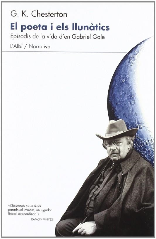 POETA I ELS LLUNATICS, EL | 9788489751903 | CHESTERTON, G. K.