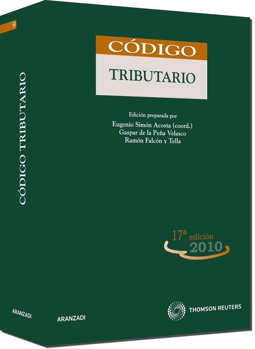 CODIGO TRIBUTARIO | 9788499036045 | DE LA PEÑA VELASCO, GASPAR/FALCÓN TELLA, RAMÓN/SIMÓN ACOSTA, EUGENIO