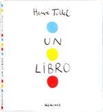 LIBRO, UN | 9788492750368 | TULLLET, HERVÉ