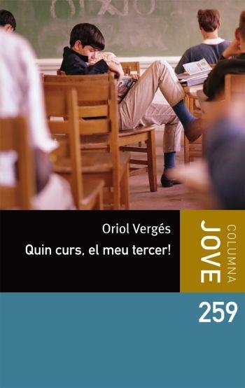 QUIN CURS EL MEU TERCER! | 9788499323343 | VERGES, ORIOL