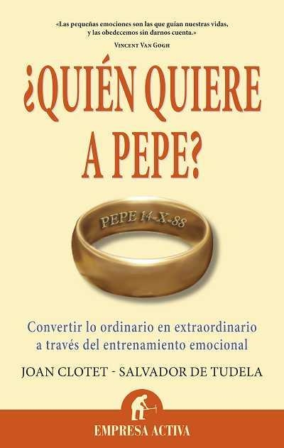 QUIEN QUIERE A PEPE? | 9788492452699 | CLOTET, JOAN / TUDELA, SALVADOR