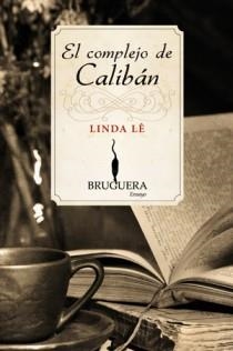 COMPLEJO DE CALIBAN, EL | 9788402420800 | LÊ, LINDA