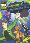 BEN 10 LIBRO ACTIVIDADES BEN 10 ALIEN FORCE TERMOSENSIBLE | 9788492985371 | EGMONT