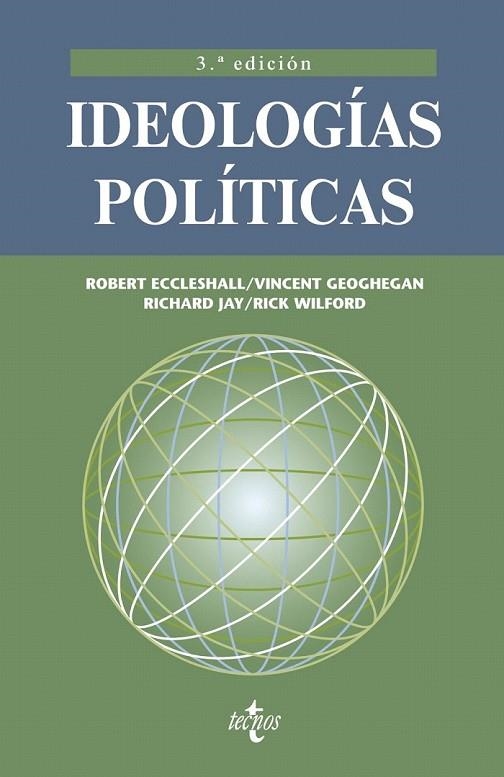 IDEOLOGIAS POLITICAS | 9788430952052 | ECCLESHALL, ROBERT/GEOGHEGAN, VINCENT/JAY, RICHARD