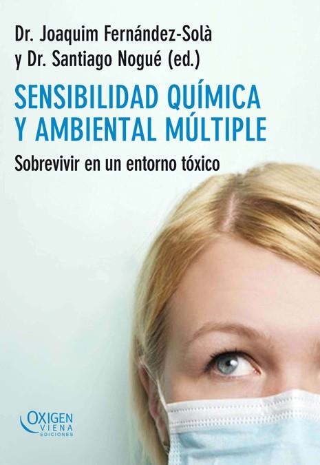 SENSIBILIDAD QUIMICA Y AMBIENTAL MULTIPLE | 9788483305492 | FERNANDEZ SOLA, DR. JOAQUIM/NOGUÉ, DR. SANTIAGO