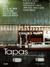 TAPAS : LAS MEJORES TAPAS DE LOS CHEFS ESPAÑOLES | 9788480768566 | DUNLOP, FIONA