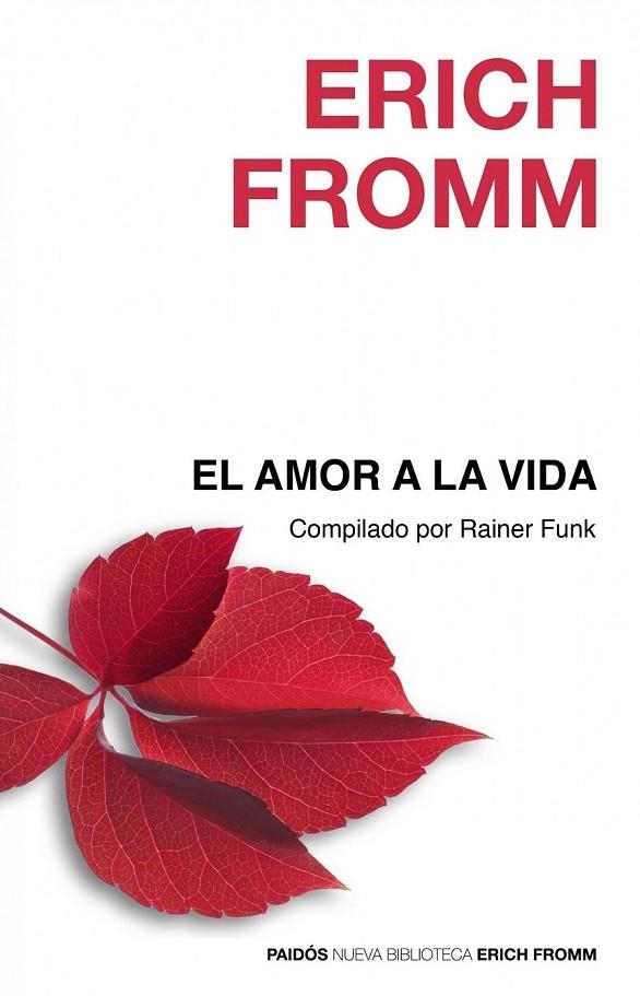 AMOR A LA VIDA, EL | 9788449324871 | FROMM, ERICH