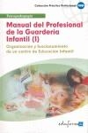 MANUAL DEL PROFESIONAL DE LA GUARDERIA INFANTIL I | 9788467601329 | AA.VV.