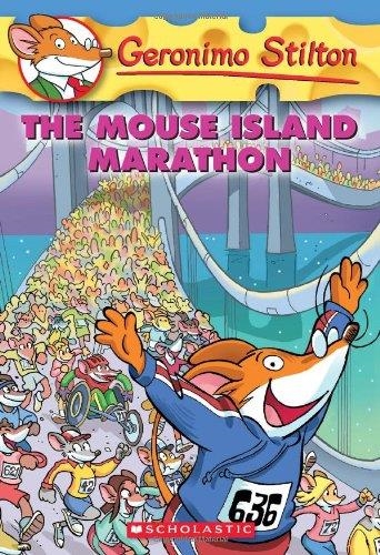 MOUSE ISLAND MARATHON, THE | 9780439841214 | STILTON GERONIMO