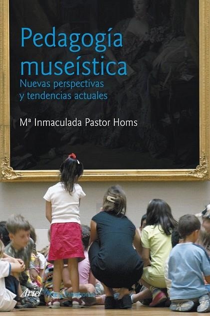 PEDAGOGIA MUSEISTICA | 9788434469747 | PASTOR HOMS, MARIA INMACULADA