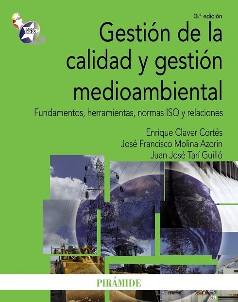 GESTION DE LA CALIDAD Y GESTION MEDIOAMBIENTAL | 9788436824582 | CLAVER CORTÉS, ENRIQUE/MOLINA AZORÍN, JOSÉ FRANCIS