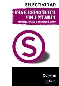 QUIMICA SELECTIVIDAD FASE ESPECÍFICA VOLUNTARIA. | 9788467801729 | ZUBIAURRE CORTÉS, SABINO/ARSUAGA FERRERAS, JESÚS M