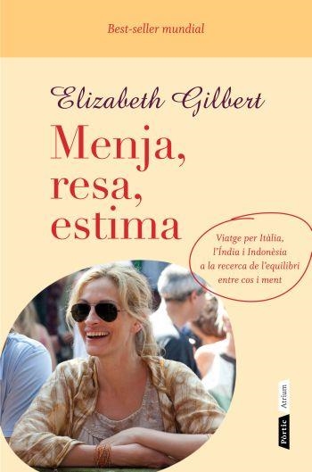 MENJA RESA ESTIMA | 9788498091724 | GILBERT, ELIZABETH