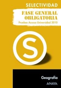 GEOGRAFIA SELECTIVIDAD FASE GENERAL OBLIGATORIA. | 9788467801774 | MUÑOZ-DELGADO Y MÉRIDA, Mª CONCEPCIÓN