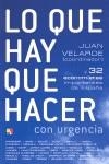 LO QUE HAY QUE HACER | 9788497391153 | VELARDE, JUAN