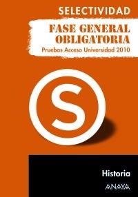 HISTORIA SELECTIVIDAD FASE GENERAL OBLIGATORIA. | 9788467801668 | FERNÁNDEZ CUADRADO, MANUEL