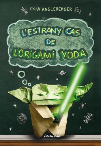 ESTRANY CAS DE L'ORIGAMI YODA, L' | 9788499323725 | ANGLEBERGER, TOM