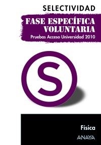 FISICA SELECTIVIDAD FASE ESPECÍFICA VOLUNTARIA. | 9788467801712 | GARCÍA ÁLVAREZ, Mª LUZ/PLATERO MUÑOZ, Mª PAZ