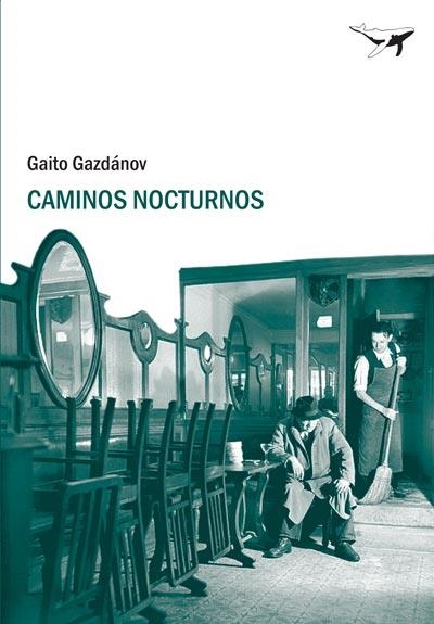 CAMINOS NOCTURNOS | 9788493741396 | GAZDANOV, GAÏTO