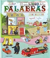 GRAN LIBRO DE LAS PALABRAS, EL | 9788492750115 | SCARRY, RICHARD