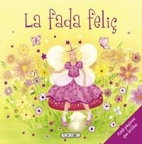 FADA FELIÇ, EL | 9788499134024 | TODOLIBRO, EQUIPO