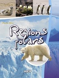 REGIONS POLARS | 9788499132266 | TODOLIBRO, EQUIPO