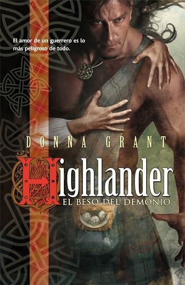 HIGHLANDER. EL BESO DEL DEMONIO | 9788498006544 | GRANT, DONNA