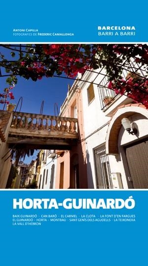 HORTA-GUINARDO | 9788497918602 | CAPILLA, ANTONI I GABRIEL PERNAU (TEXTOS) FREDERIC