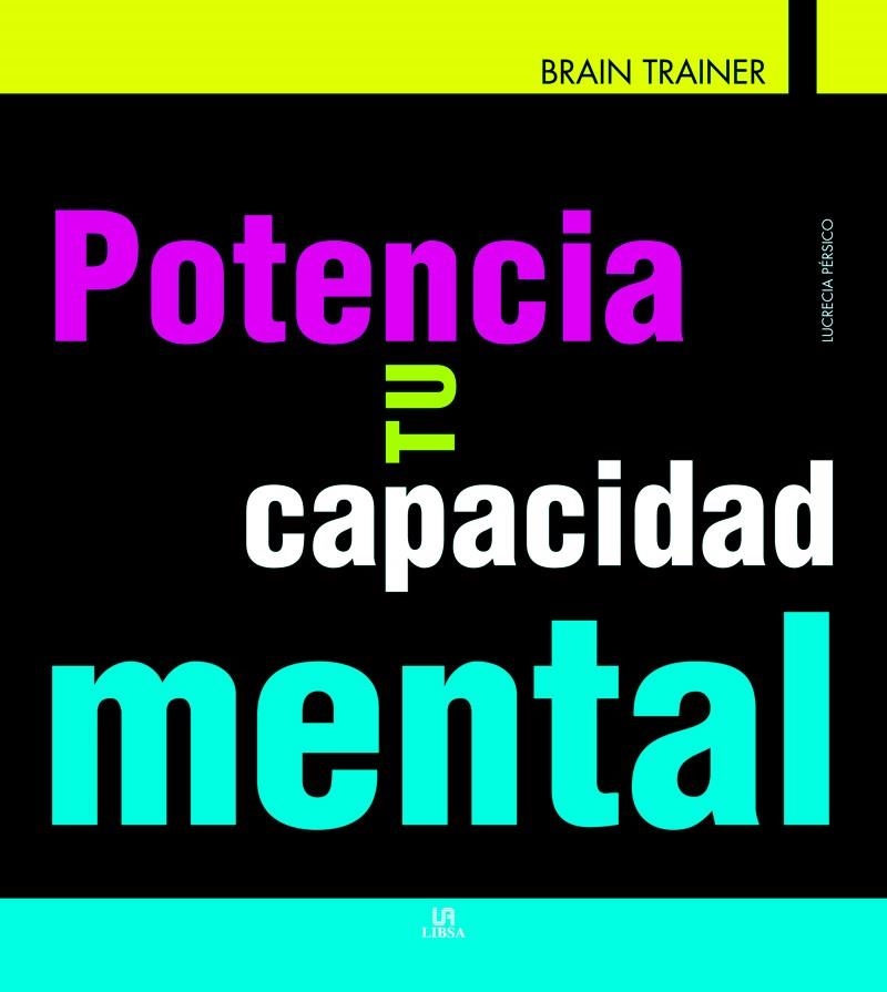 POTENCIA TU CAPACIDAD MENTAL | 9788466221559 | PERSICO, LUCRECIA