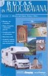 RUTAS EN AUTOCARAVANA 3 | 9788487288234 | VARIOS