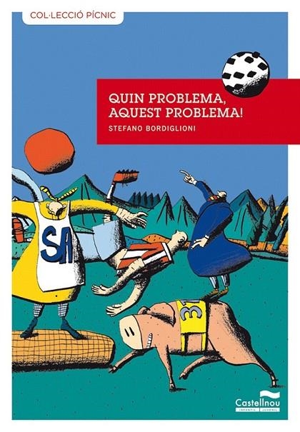 QUIN PROBLEMA, AQUEST PROBLEMA 6 | 9788489625754 | BORDIGLIONI,STEFANO