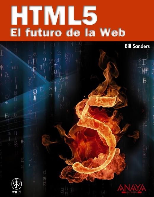 HTML5 EL FUTURO DE LA WEB | 9788441529007 | SANDERS, BILL