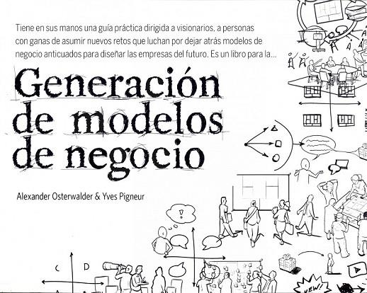 GENERACION DE MODELOS DE NEGOCIO | 9788423427994 | OSTERWALDER, ALEXANDER