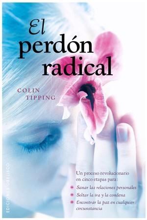 PERDON RADICAL, EL | 9788497776776 | TIPPING, COLIN