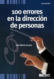 100 ERRORES EN LA DIRECCION DE PERSONAS | 9788473567497 | ACOSTA, JOSE MARIA