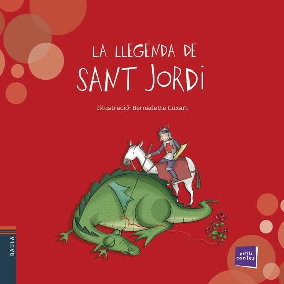 LLEGENDA DE SANT JORDI, LA | 9788447922826 | CUXART, BERNADETTE