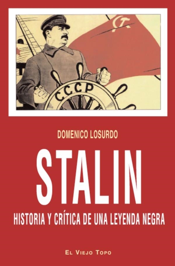 STALIN HISTORIA Y CRITICA DE UNA LEYENDA | 9788415216001 | LOSURDO, DOMENICO