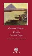 NILO CARTAS DE EGIPTO | 9788496974753 | FLAUBERT, GUSTAVE