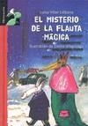 MISTERIO DE LA FLAUTA MAGICA, EL | 9788479428310 | VILLAR LIEBANA, LUISA/URBERUAGA, EMILIO