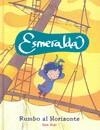 ESMERALDA RUMBO AL HORIZONTE | 9788479428426 | ROJO, SARA