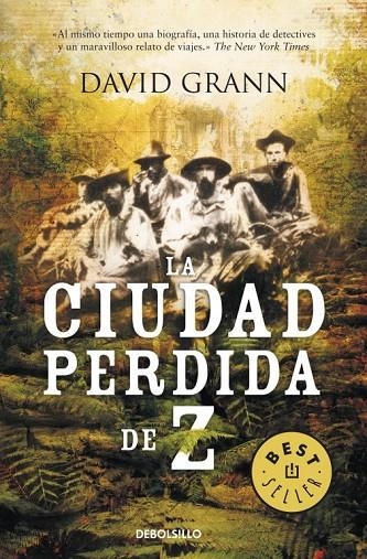 CIUDAD PERDIDA DE LA Z, LA | 9788499088105 | GRANN, DAVID