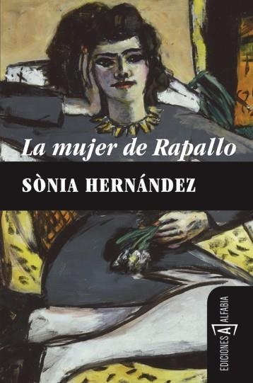 MUJER DE RAPALLO, LA | 9788493794347 | HERNANDEZ, SONIA