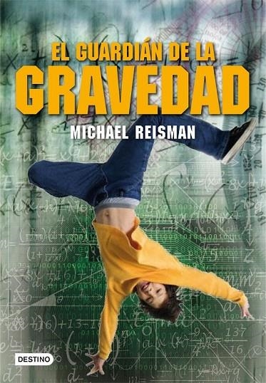 GUARDIAN DE LA GRAVEDAD, EL | 9788408100102 | REISMAN, MICHAEL