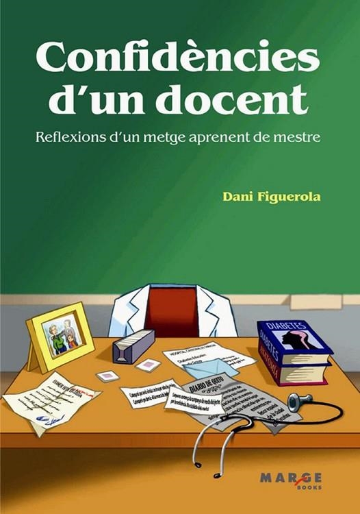 CONFIDENCIES D'UN DOCENT | 9788492442416 | FIGUEROLA, DANI