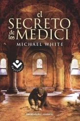 SECRETO DE LOS MEDICI, EL | 9788492833320 | WHITE, MICHAEL