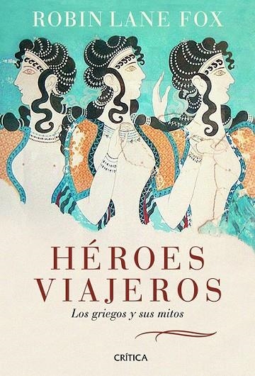 HEROES VIAJEROS | 9788498922035 | FOX, ROBIN LANE