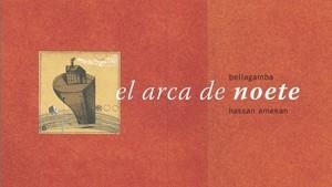 ARCA DE NOETE, EL | 9788492607471 | ROLLAND BELLAGAMBA, ERIC