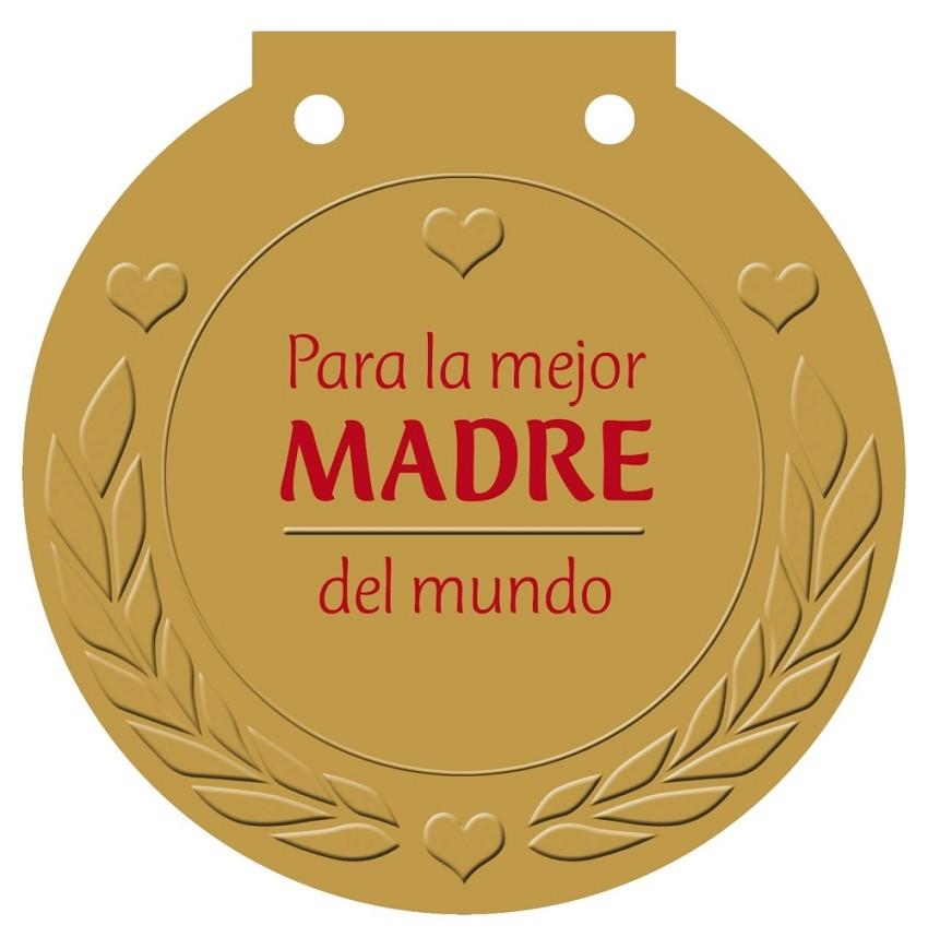 PARA LA MEJOR MADRE DEL MUNDO | 9788421685594 | HAISCH, ULRIKE