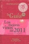 GUIA ROJA  2011. GUIA DE LOS MEJORES VINOS DE 2011 | 9788461480135 | AA.VV.