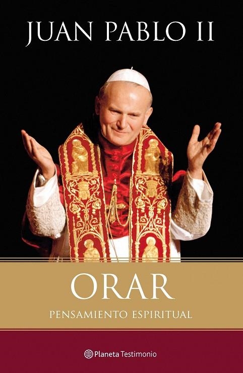 ORAR | 9788408102465 | JUAN PABLO II